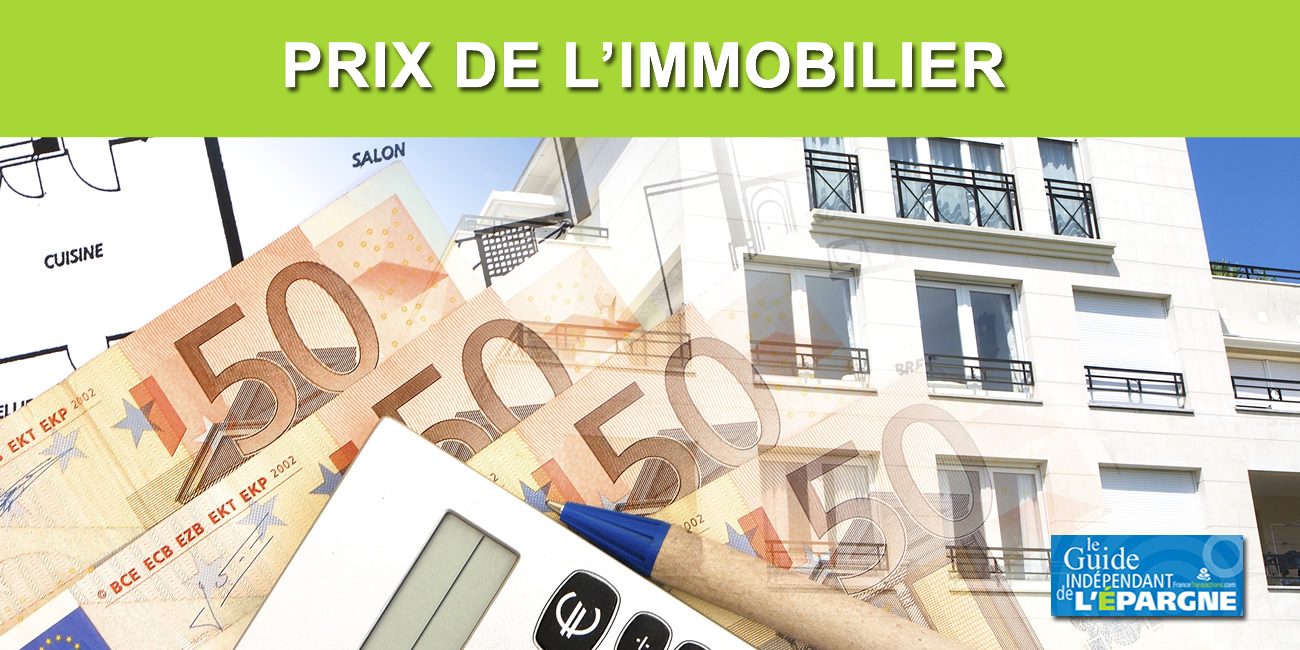 Les prix de l'immobilier cessent de baisser depuis cet été 2024 Les prix de l'immobilier cessent de baisser depuis cet été 2024