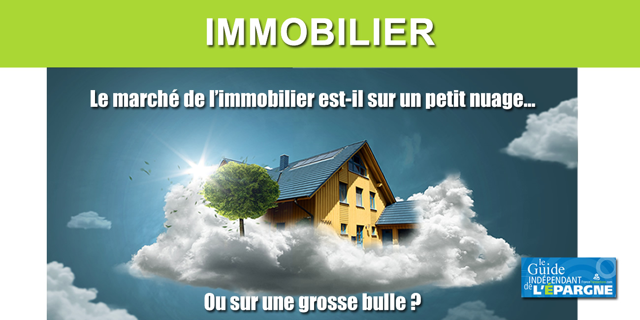 Prix de l'immobilier ancien : la bulle progresse encore, +1% en 3 mois Prix de l'immobilier ancien : la bulle progresse encore, +1% en 3 mois